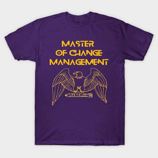 Eagle - Master of Change Management T-Shirt by Bharat Parv